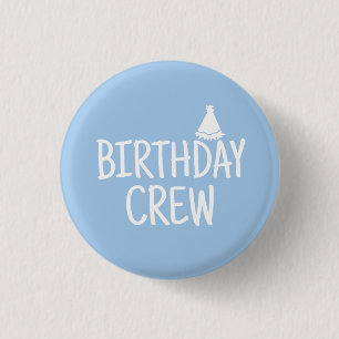 Birthday Crew Button