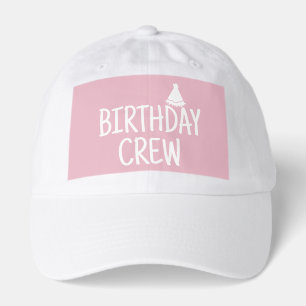 Birthday Crew Hat