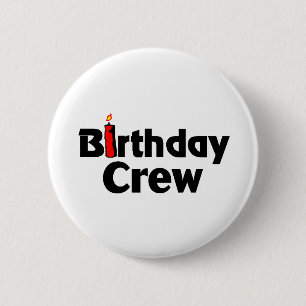 Birthday Crew Pinback Button