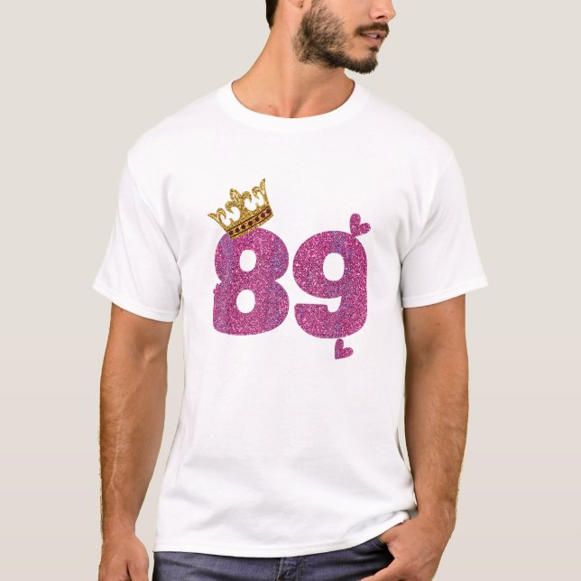 Birthday Crown 89 Years Old Bd T-Shirt (Front)