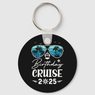 Birthday Cruise 2025 Party Vacation Squad Birthday Keychain