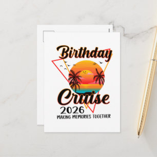 Birthday Cruise 2026 Making Memories Together  Holiday Postcard