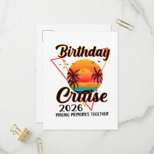 Birthday Cruise 2026 Making Memories Together  Invitation Postcard