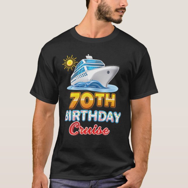 Birthday Cruise 70 Years Old 70Th Ship Matching Va T-Shirt (Front)