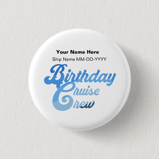 Birthday Cruise Crew Button (Front)