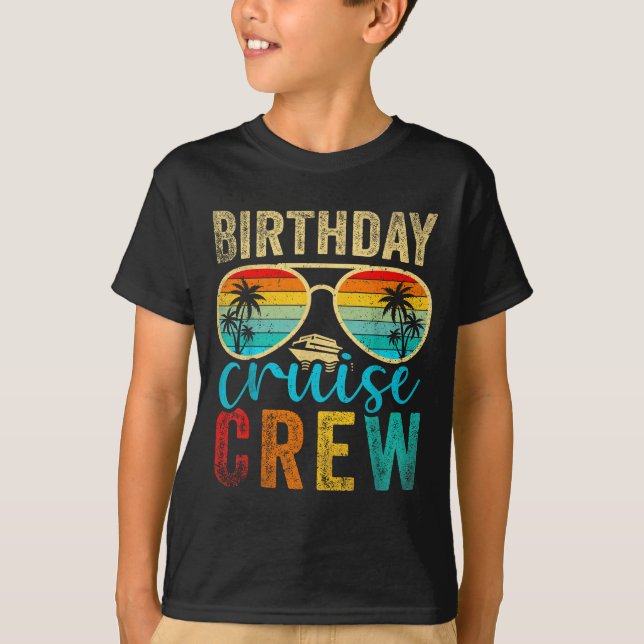 Birthday Cruise Crew Cruise Birthday Cruising Trip T-Shirt (Front)