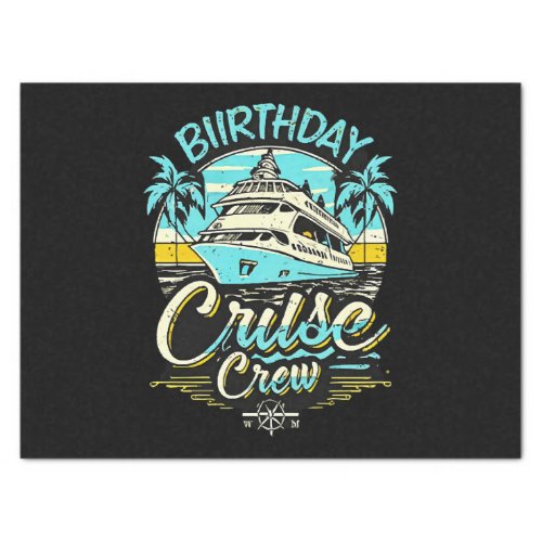 Birthday Cruise Crew Tissue Paper