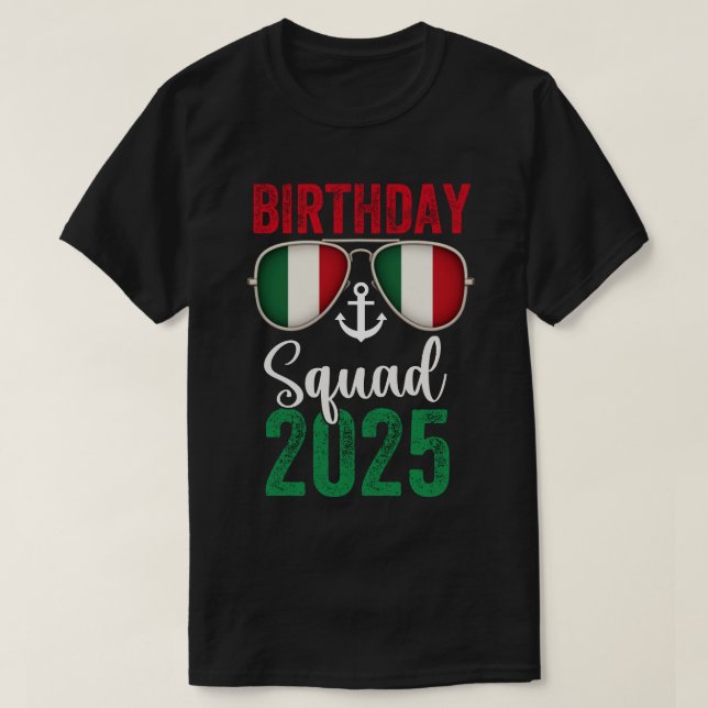 Birthday Cruise Gifts 2025 Matching Party Squad T-Shirt (Design Front)