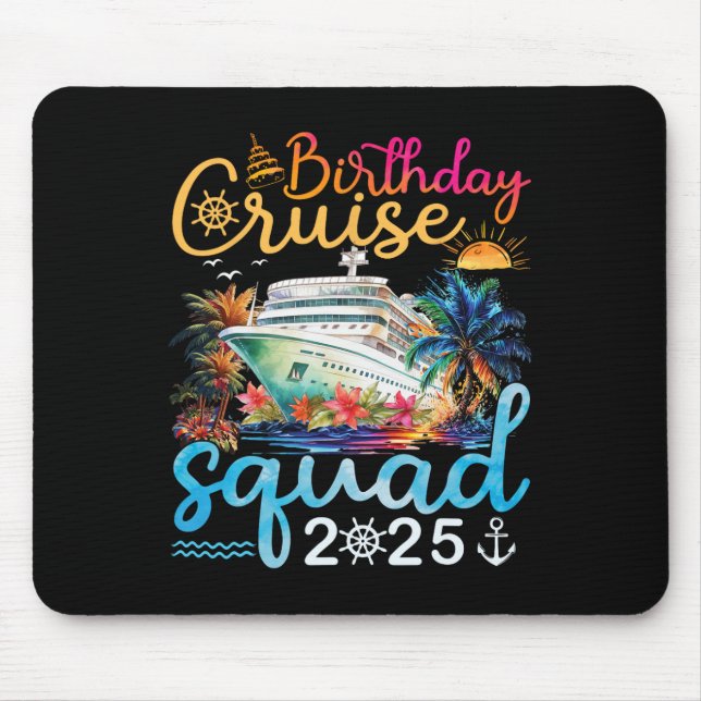 Birthday Cruise Squad 2025 Cruise Birthday Party V Mouse Pad (Front)