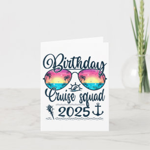 Birthday Cruise Squad 2025 Matching Cruise Birthda Card