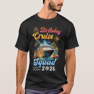 Birthday Cruise Squad 2026 Cruise Birthday Party V T-Shirt