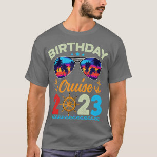 Birthday Cruise Squad Birthday Party Cruise Squad T-Shirt