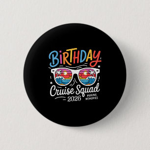 Birthday cruise squad crew family vacation 2026 button