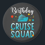 Birthday Cruise Squad Cruising Vacation Circle Magnet<br><div class="desc">Birthday Cruise Squad Cruising Vacation Funny Crew Graphic design Gift Circle Magnet Classic Collection.</div>