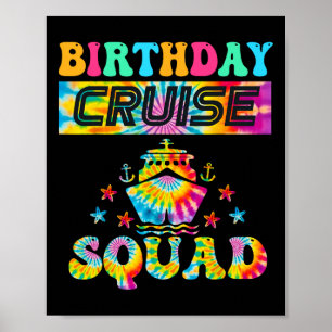 Birthday Cruise Squad Cruising Vacation Matching F Poster