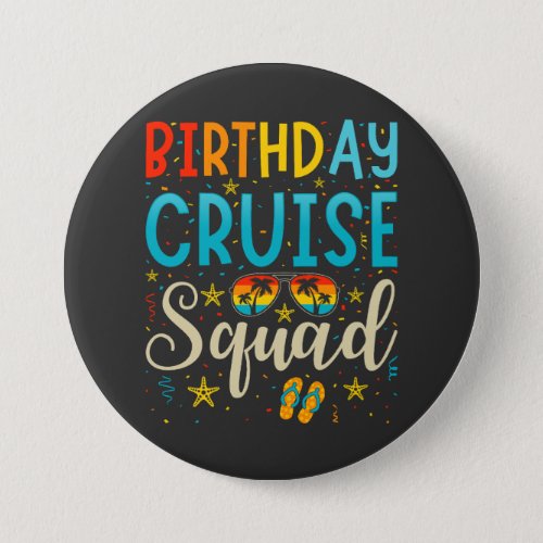 Birthday Cruise Squad Cruising Vacation Round Button