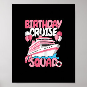 Birthday Cruise Squad Cute Women Girls  Poster