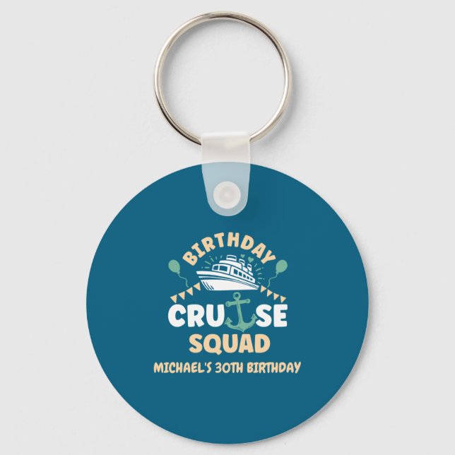Birthday Cruise Squad  Keychain (Front)