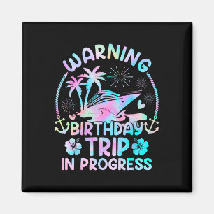 Birthday Cruise Squad Making Memories Together Men Magnet