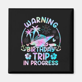 Birthday Cruise Squad Making Memories Together Men Magnet