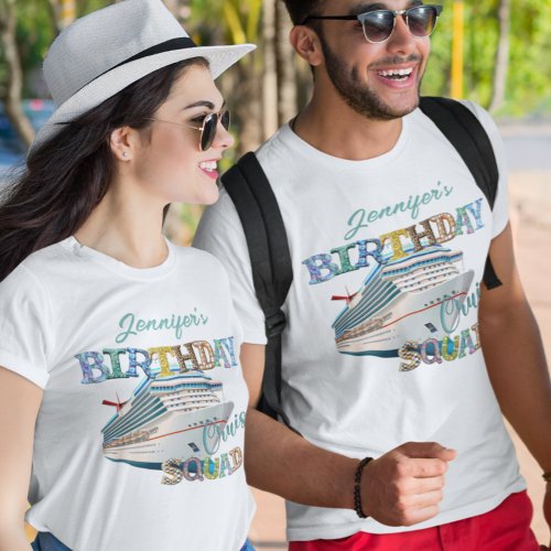 Birthday Cruise Squad Ship Personalized  T_Shirt