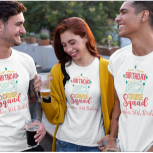 Birthday Cruise Squad  T-Shirt