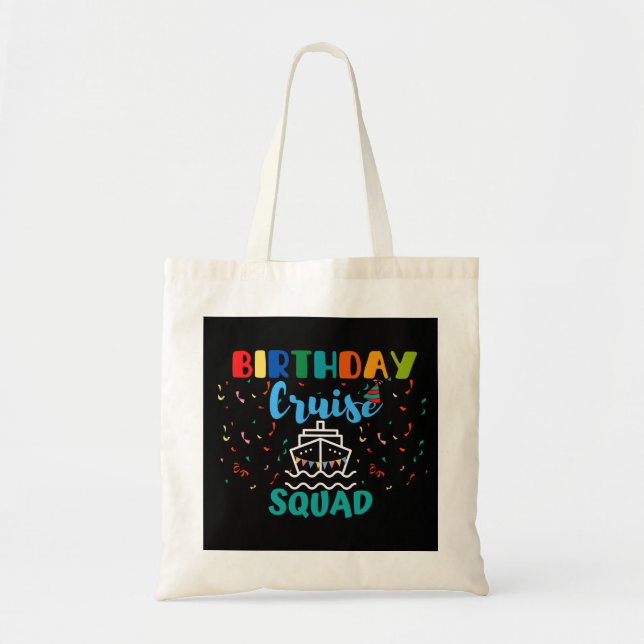 Birthday Cruise Squad Tote Bag (Front)