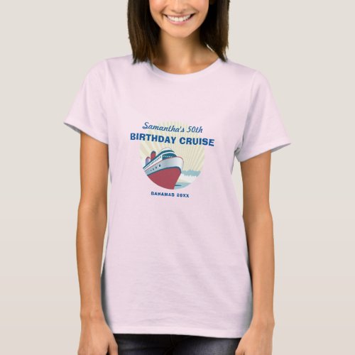 Birthday Cruise vacation with vintage cruise ship T_Shirt