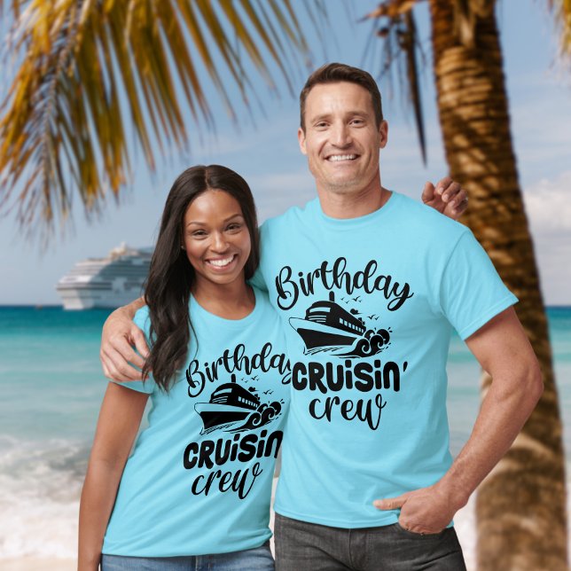 Birthday Cruisin Crew - Fun Cruise T-Shirt (Birthday cruising crew - fun cruise tshirt for the group)