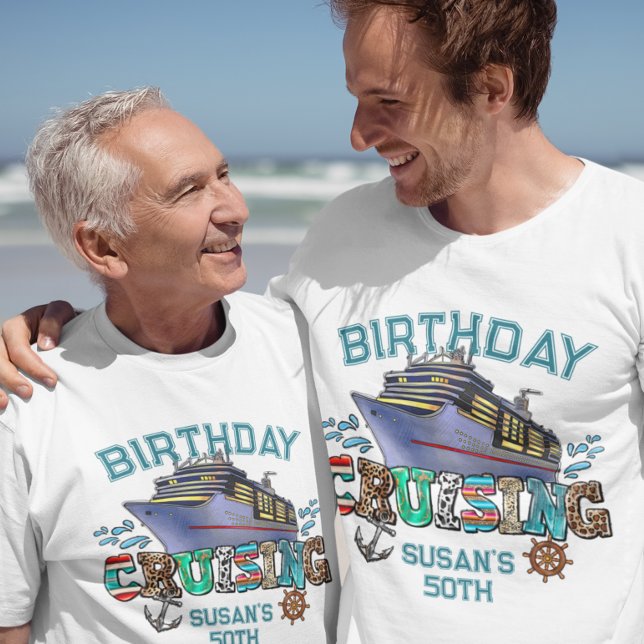 Birthday Cruising Personalized  T-Shirt (Creator Uploaded)
