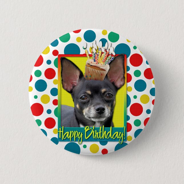 Birthday Cupcake - Chihuahua - Isabella Button (Front)