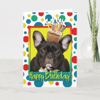 Birthday Cupcake - French Bulldog - Teal Card by FrankzPawPrintz at Zazzle