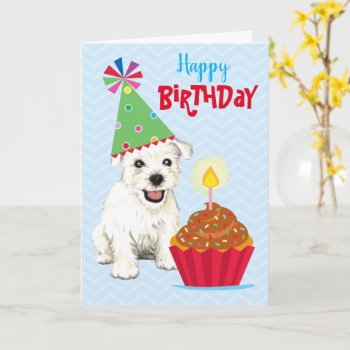 Birthday Cupcake Westie Card by DogsInk at Zazzle