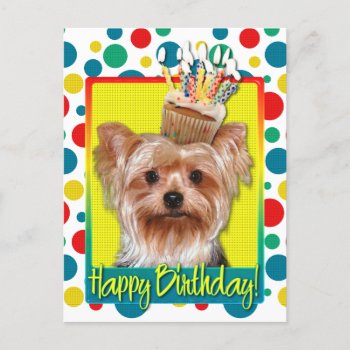 Birthday Cupcake - Yorkshire Terrier Postcard by FrankzPawPrintz at Zazzle