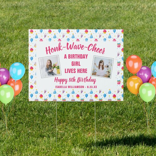 Birthday Cupcakes Girl Photos Honk Wave Cheer Yard Sign
