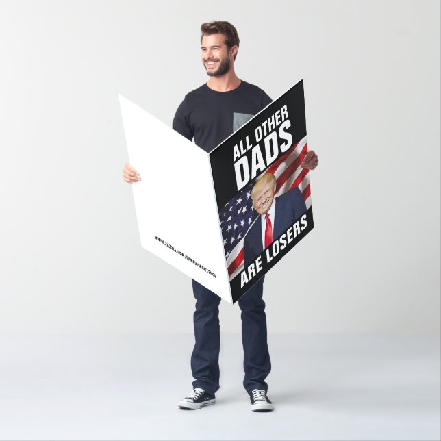 BIRTHDAY DAD DONALD TRUMP GIGANTIC HUGE Cards (In Situ)