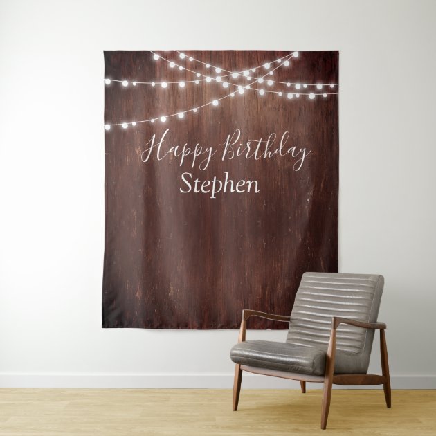 BIrthday Dark Rustic String Lights Wood Custom Tapestry Zazzle   Birthday Dark Rustic String Lights Wood Custom Tapestry R29633642c3da4ff1980a984de76d8a03 E375l 630 