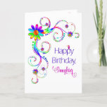 Birthday, Daughter,  Abstract Floral-Vivid Colors Card<br><div class="desc">See same and/or similar image in other categories and products</div>