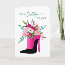 Birthday Daughter Beautiful Flowers High Heel Shoe Card