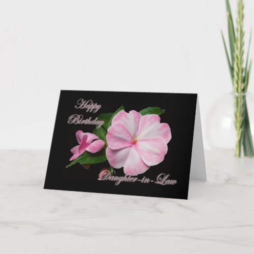 Birthday Daughter_in_law Pink Impatiens Items Card