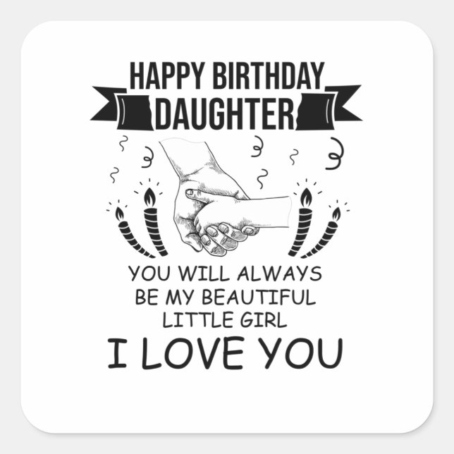 Birthday Daughter Square Sticker (Front)