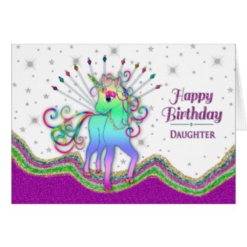 Birthday  Daughter  Unicorns And Rainbows by TrudyWilkerson at Zazzle