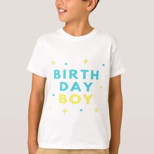 Birthday Day Boy T_Shirt