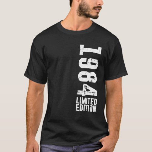Birthday Design Limited Edition And Vintage 1984  T_Shirt