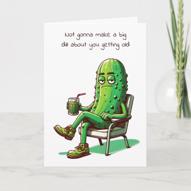 Birthday Dill Pickle In a Chair Card (Front)