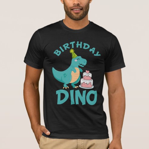 Birthday Dino _ Cute Dinosaur Cake Surprise T_Shirt