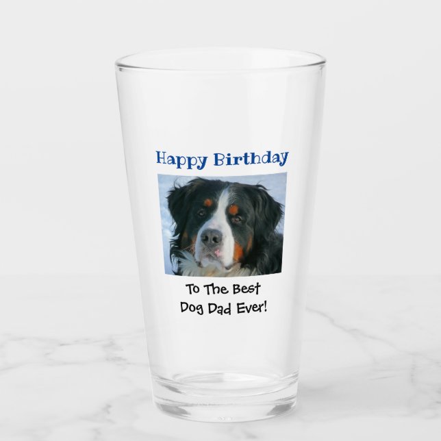 Birthday Dog Dad World's Best Ever Photo Beer Pint Glass (Front)