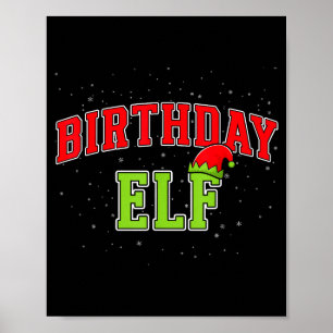 Birthday Elf Christmas Family Matching Group Xmas  Poster