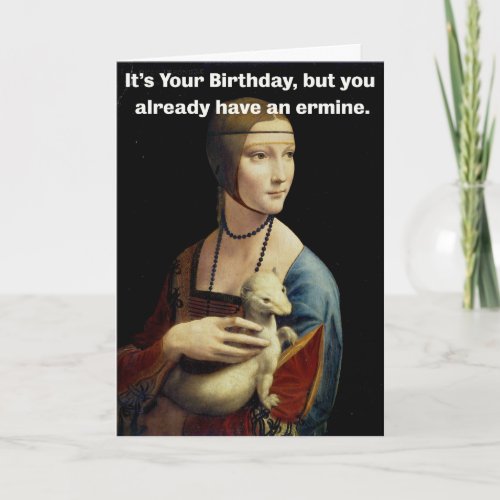 Birthday _ Ermine Card