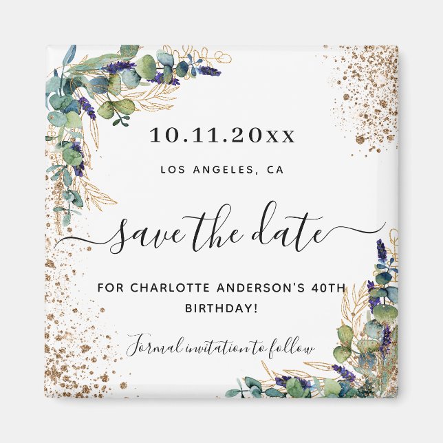 Birthday eucalyptus gold glitter save the date magnet (Front)